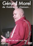 Gérard Morel - de théâtre en chanson…